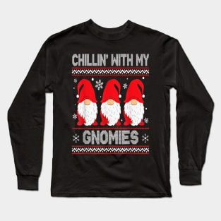 Chillin With My Gnomies Matching Family Christmas Gnome Long Sleeve T-Shirt